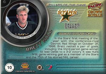 1998-99 Pacific Crown Royale - Pillars of the Game #10 Brett Hull Back