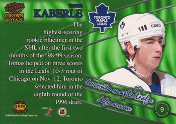 1998-99 Pacific Crown Royale - Rookie Class #9 Tomas Kaberle Back