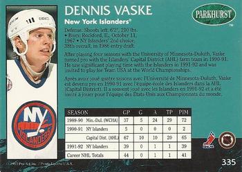1992-93 Parkhurst #335 Dennis Vaske Back