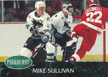 1992-93 Parkhurst #395 Mike Sullivan Front