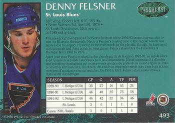 1992-93 Parkhurst #493 Denny Felsner Back
