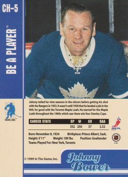 1999-00 Be a Player Memorabilia - Canadian Hobby #CH-5 Johnny Bower Back
