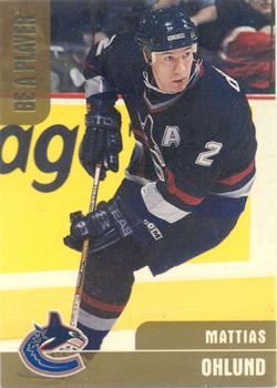 1999-00 Be a Player Memorabilia - Gold #19 Mattias Ohlund Front
