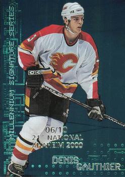 1999-00 Be a Player Millennium Signature Series - Anaheim National Emerald #44 Denis Gauthier Front