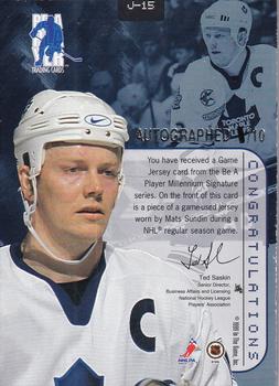 1999-00 Be a Player Millennium Signature Series - Jersey Autographs #J15 Mats Sundin Back