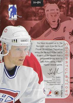 1999-00 Be a Player Millennium Signature Series - In the Numbers #N-04 Saku Koivu Back