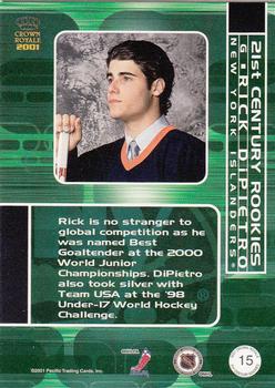 2000-01 Pacific Crown Royale - 21st Century Rookies #15 Rick DiPietro Back