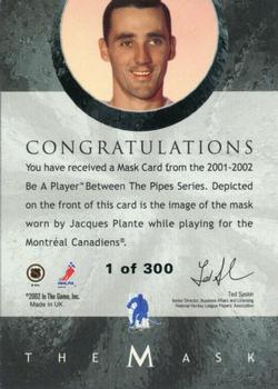 2001-02 Be a Player Between the Pipes - The Mask Silver #NNO Jacques Plante Back