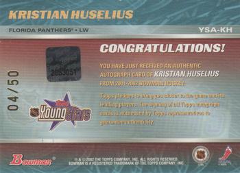 2001-02 Bowman YoungStars - Autographs #YSA-KH Kristian Huselius Back
