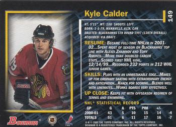 2001-02 Bowman YoungStars - Ice Cubed #149 Kyle Calder Back