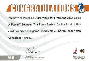 2002-03 Be a Player Between the Pipes - Future Wave #6 Mathieu Garon Back