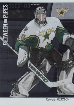 2002-03 Be a Player Between the Pipes - Silver #70 Corey Hirsch Front