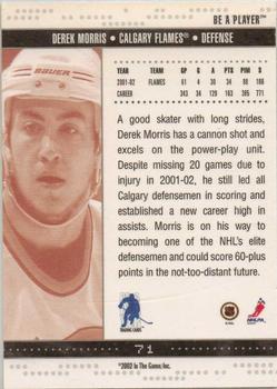 2002-03 Be a Player Memorabilia - NHL All-Star Game Blue #71 Derek Morris Back