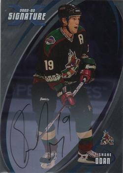 2002-03 Be a Player Signature Series - Autographs #077 Shane Doan Front