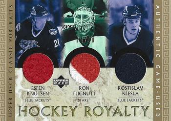 2002-03 Upper Deck Classic Portraits - Hockey Royalty #KTK Espen Knutsen / Ron Tugnutt / Rostislav Klesla Front