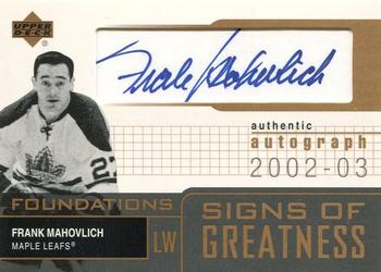 2002-03 Upper Deck Foundations - Signs of Greatness #SG-FM Frank Mahovlich Front