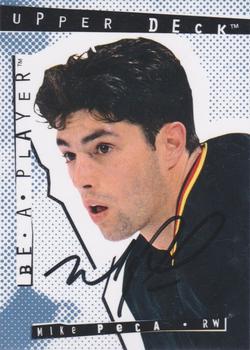 1994-95 Upper Deck Be a Player - Autographs #165 Mike Peca Front
