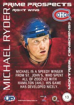 2003-04 Pacific Heads Up - Prime Prospects #13 Michael Ryder Back