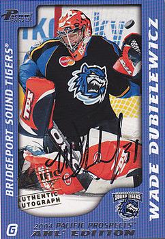 2003-04 Pacific Prospects AHL - Autographs #9 Wade Dubielewicz Front