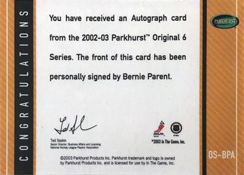 2003-04 Parkhurst Original Six Boston - Autographs #OS-BPA Bernie Parent Back