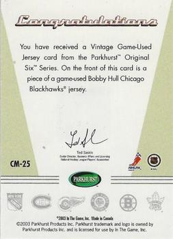 2003-04 Parkhurst Original Six Chicago - Memorabilia #CM-25 Bobby Hull Back