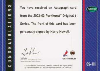 2003-04 Parkhurst Original Six New York - Autographs #OS-HH Harry Howell Back