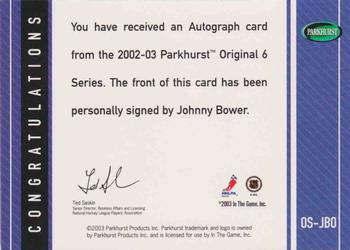 2003-04 Parkhurst Original Six Toronto - Autographs #OS-JBO Johnny Bower Back