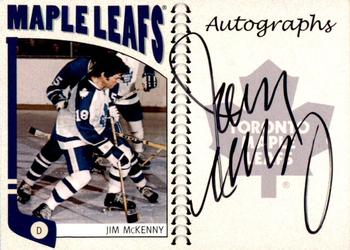 2004-05 In The Game Franchises Canadian - Autographs #A-JMK Jim McKenny Front