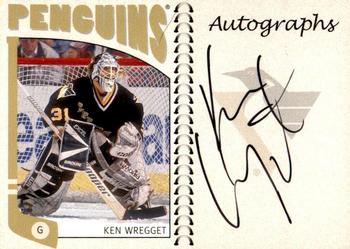 2004-05 In The Game Franchises Update - Autographs #A-KW Ken Wregget Front