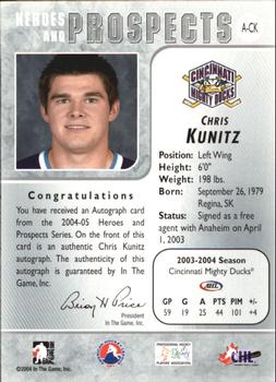 2004-05 In The Game Heroes and Prospects - Autographs #A-CK Chris Kunitz Back
