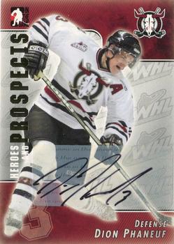 2004-05 In The Game Heroes and Prospects - Autographs #A-DPH Dion Phaneuf Front