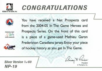 2004-05 In The Game Heroes and Prospects - Net Prospects Silver #NP-19 Mathieu Garon Back