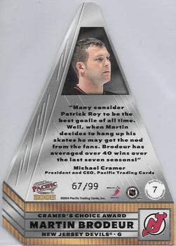 2004-05 Pacific - Cramer's Choice #7 Martin Brodeur Back
