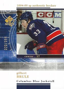 2004-05 SP Authentic - Rookie Redemptions #RR9 Gilbert Brule Front