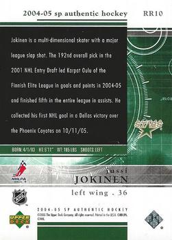 2004-05 SP Authentic - Rookie Redemptions #RR10 Jussi Jokinen Back