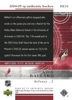 2004-05 SP Authentic - Rookie Redemptions #RR38 Keith Ballard Back