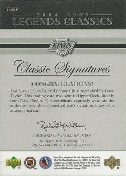 2004-05 Upper Deck Legends Classics - Classic Signatures #CS39 Dave Taylor Back