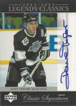 2004-05 Upper Deck Legends Classics - Classic Signatures #CS39 Dave Taylor Front