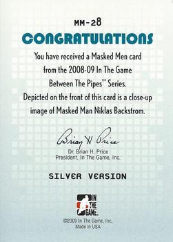2008-09 In The Game Between The Pipes - Masked Men #MM-28 Niklas Backstrom  Back