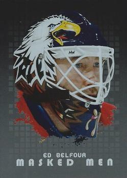 2008-09 In The Game Between The Pipes - Masked Men #MM-44 Ed Belfour  Front