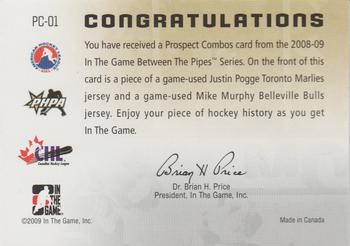 2008-09 In The Game Between The Pipes - Prospect Combos #PC-01 Justin Pogge / Mike Murphy  Back