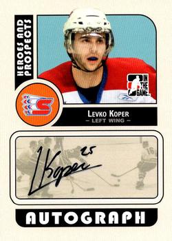 2008-09 In The Game Heroes and Prospects - Autographs #A-LK Levko Koper  Front
