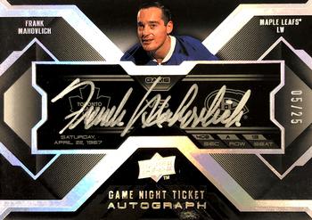 2008-09 UD Black - Game Night Autographs Tickets #GN-FM Frank Mahovlich  Front