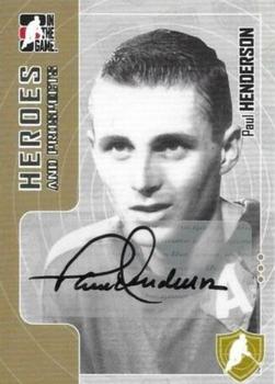 2005-06 In The Game Heroes and Prospects - Autographs #A-PH Paul Henderson Front