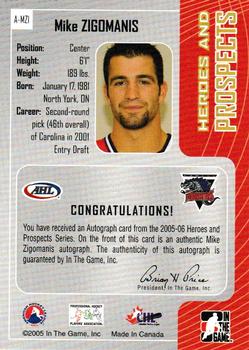 2005-06 In The Game Heroes and Prospects - Autographs #A-MZI Michael Zigomanis Back