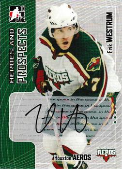 2005-06 In The Game Heroes and Prospects - Autographs Series II #A-EW Erik Westrum Front