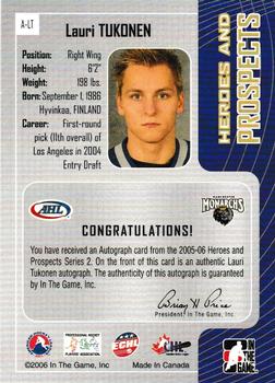 2005-06 In The Game Heroes and Prospects - Autographs Series II #A-LT Lauri Tukonen Back