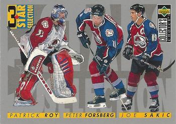 1996-97 Collector's Choice #314 Patrick Roy / Peter Forsberg / Joe Sakic Front