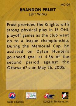 2005-06 In The Game Heroes and Prospects - Memorial Cup #MC-09 Brandon Prust Back
