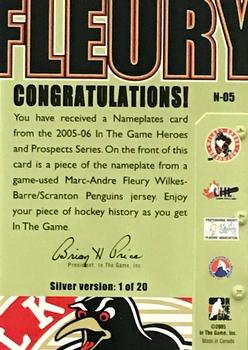 2005-06 In The Game Heroes and Prospects - Nameplates #N-05 Marc-Andre Fleury Back